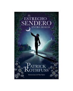 el Estrecho Sendero entre Deseos