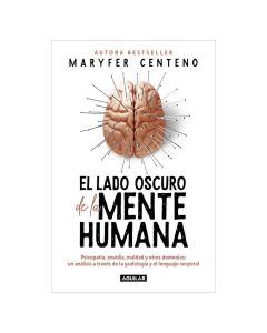 el Lado Oscuro de la Mente Humana