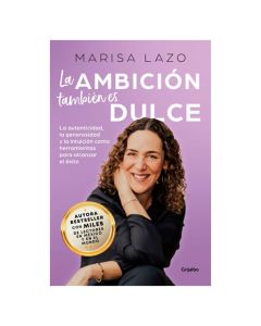 la Ambición También Es Dulce