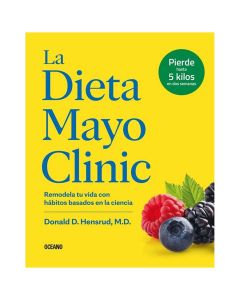 la Dieta Mayo Clinic