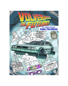 Volver al Futuro el Libro Oficial para Colorear