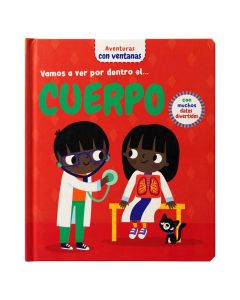 Vamos a Ver por Dentro el Cuerpo