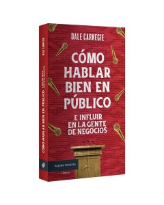 Cómo Hablar bien en Público e Influir en la Gente