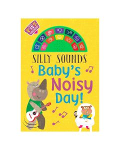 Silly Sounds BABY'S Noisy DAY]