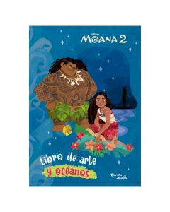 Moana 2. Libro de Arte y Océanos