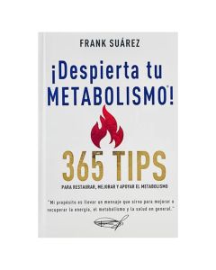 ¡DESPIERTA Tu METABOLISMO] 365 Tips
