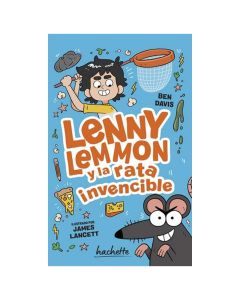 Lenny Lemmon y la Rata Invencible