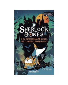 Sherlock BONES. y el Espeluznante Caso Delcastillo