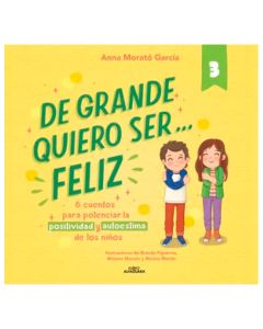 de Grande Quiero SER... Feliz 3