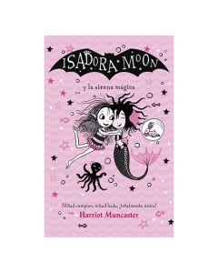 Isadora Moon y la Sirena Mágica
