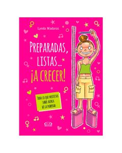 PREPARADAS, LISTAS... ¡a CRECER]