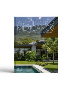Arquitectos Mexicanos XXV Encuentro SENSORIAL"