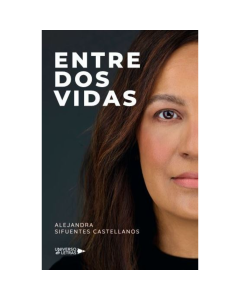 entre Dos Vidas
