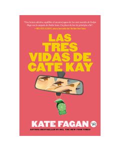 las Tres Vidas de Cate Kay