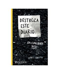 DESTROZA ESTE DIARIO EN CUALQUIER SITIO-KERI SMITH